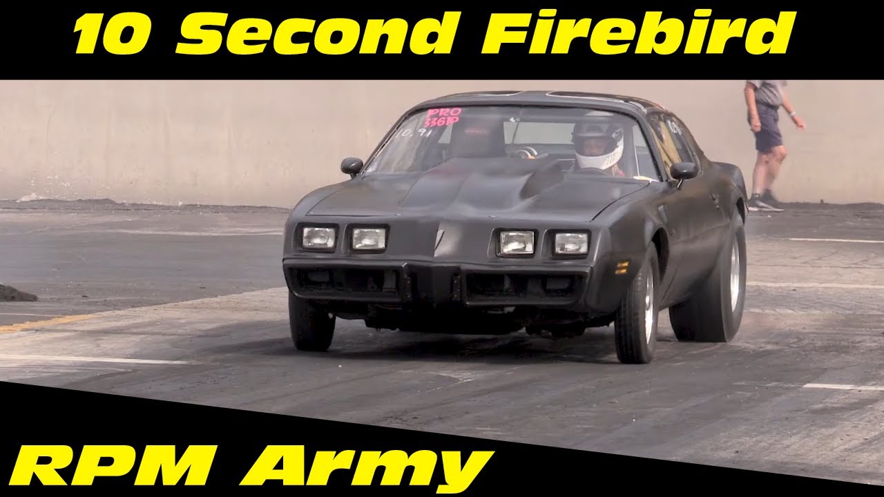 10 Second Firebird Drag Racing