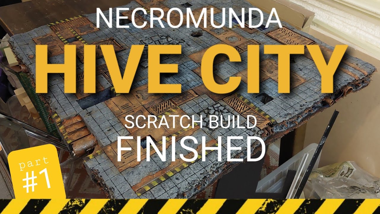 My FINISHED scratch build Necromunda HIVE CITY board - first layer of a vertical playing table