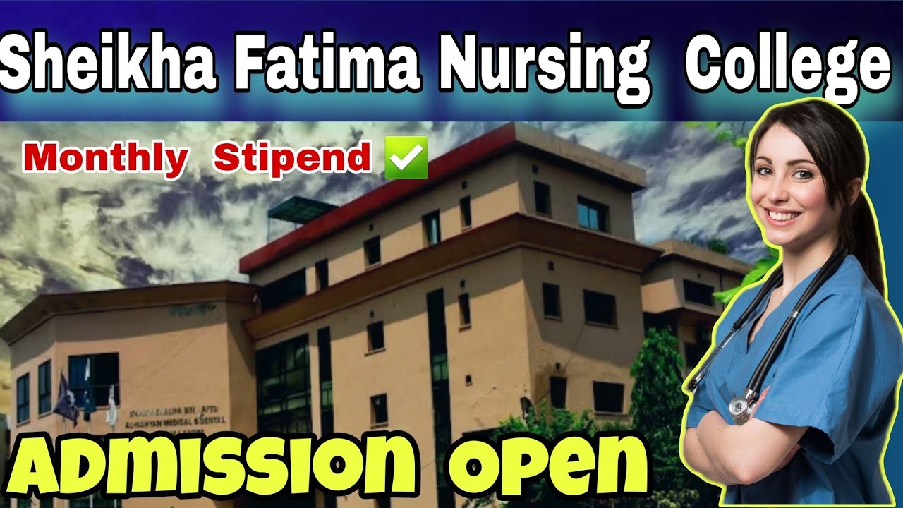 Sheikha Fatima College of Nursing | Admissions  Open|Thebestnurse