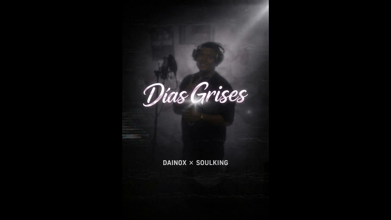 DIAS GRISES - DAINOX ( AUDIO OFICIAL)
