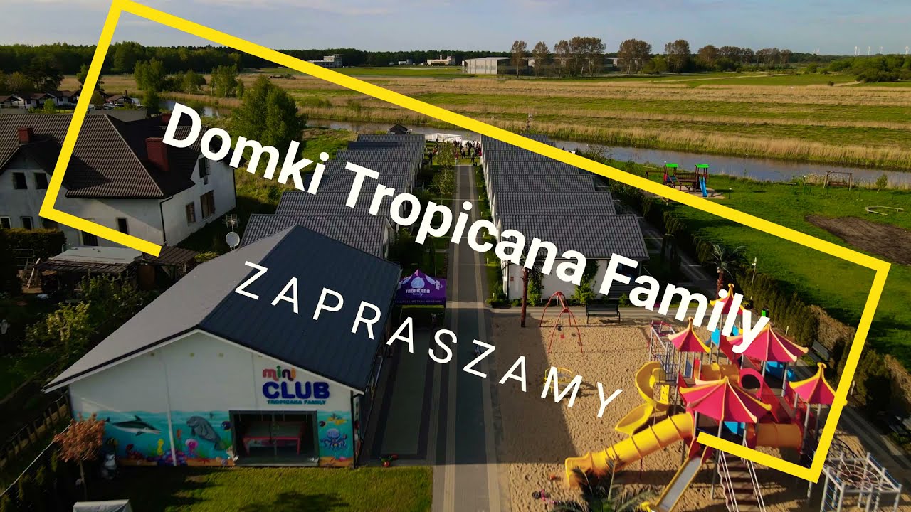 Domki Tropicana Family