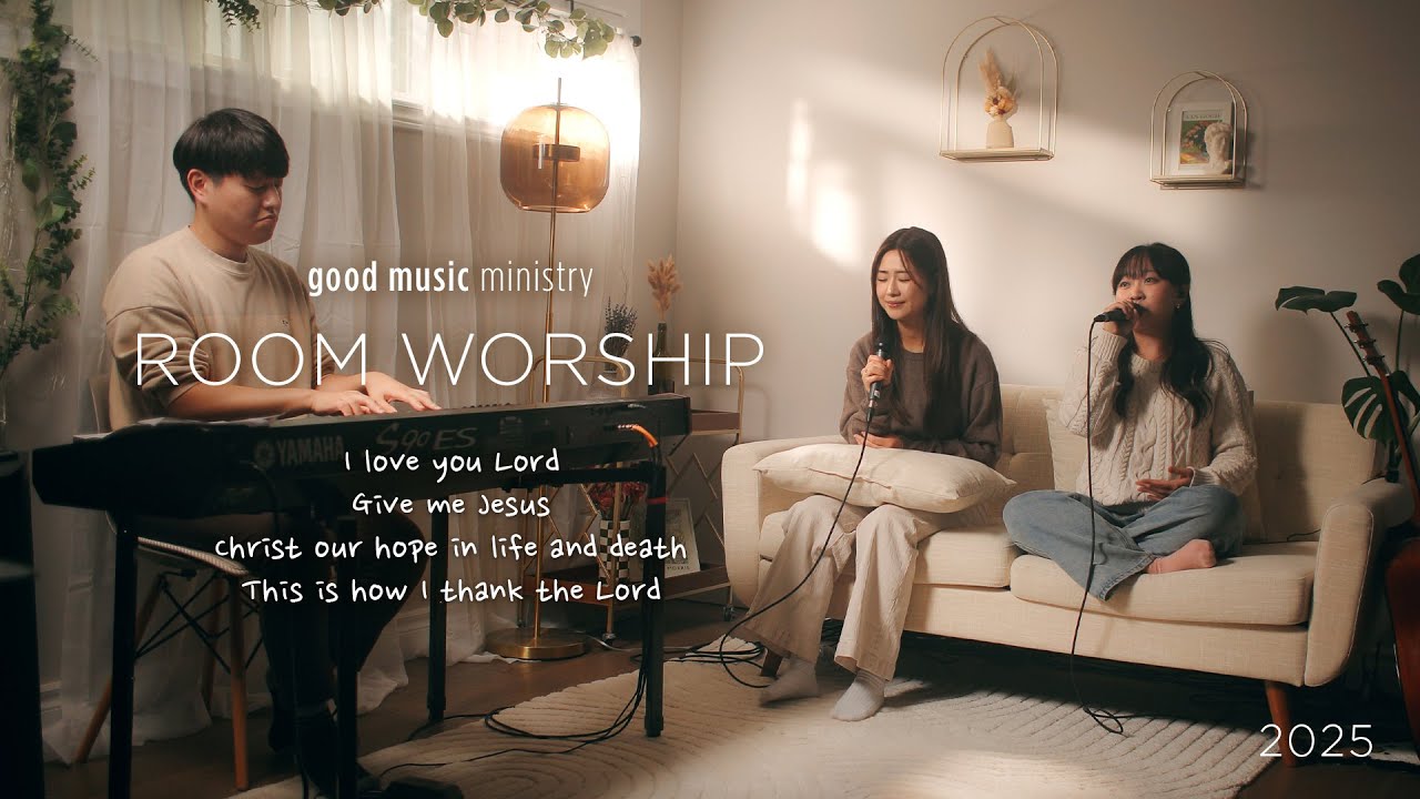 GMM - Room Worship 4 | I love you Lord, Give me Jesus, Christ our hope, This is how I thank the Lord