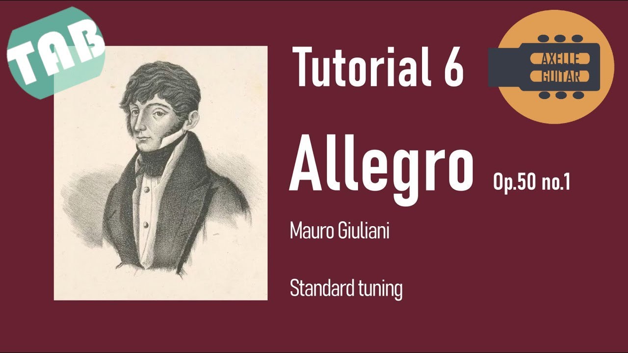 Easy Classical Guitar Tutorials by Axelle - 6 - Allegro op 50 (Giuliani) [TABS]