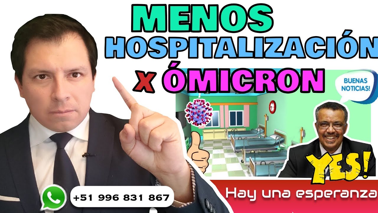 BUENAS NOTICIAS 👍👍👍  ÓMICRON REVELA MENOR RIESGO DE HOSPITALIZACION