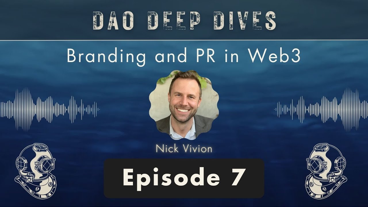 EP7 - Web3's Branding Problem: Nick Vivion on the Hunt for Lightning in a Bottle