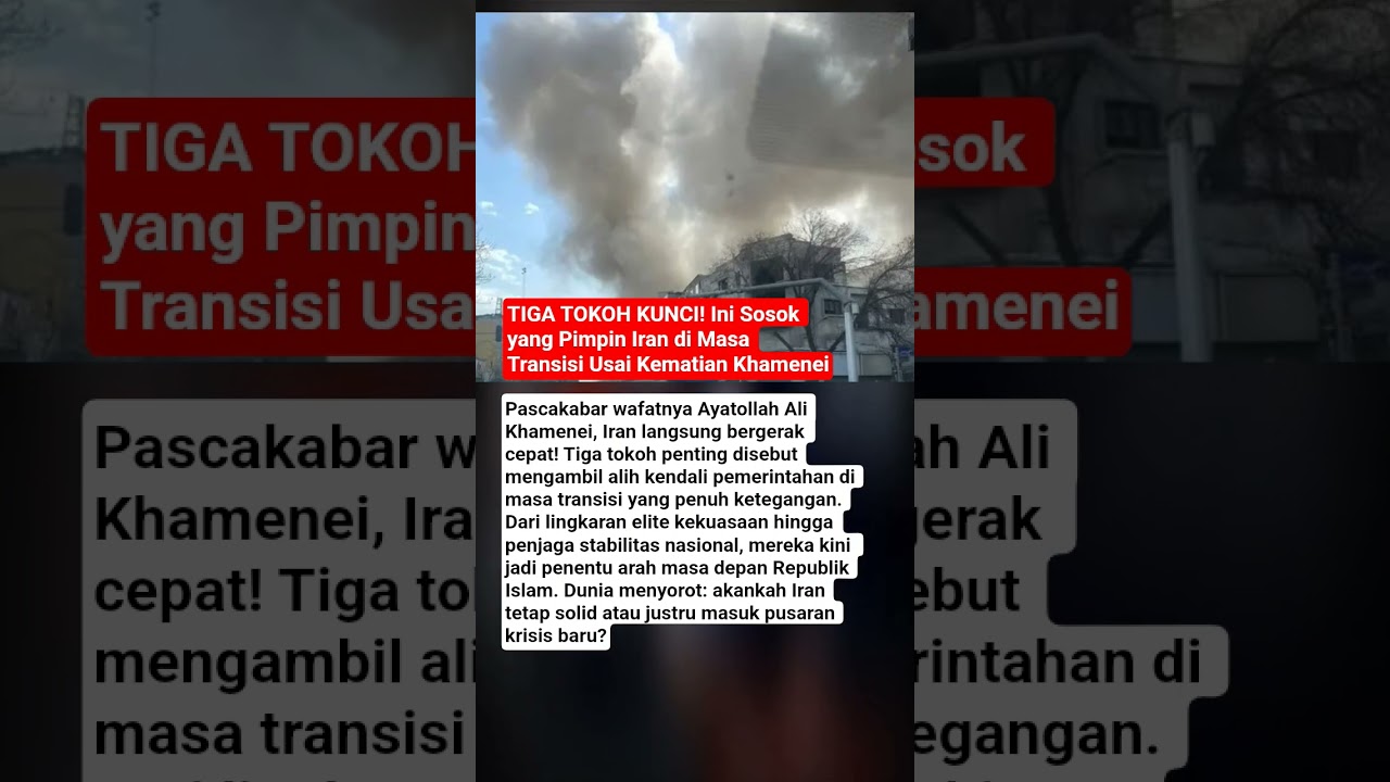 TIGA TOKOH KUNCI! Ini Sosok yang Pimpin Iran di Masa Transisi Usai Kematian Khamenei