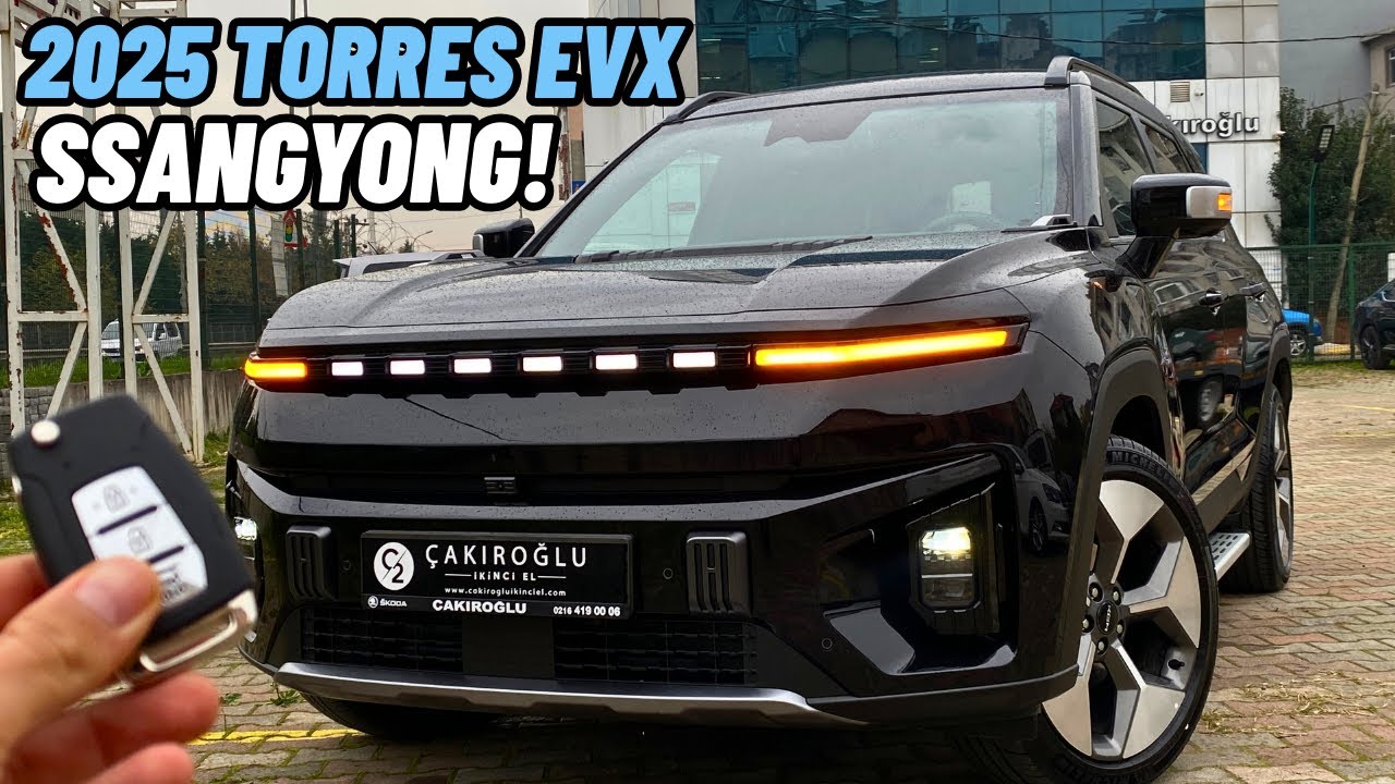 DONANIM ZENGİNİ FİYAT FAYDA SUV? 2025 KGM SSANGYONG TORRES EVX İNCELEME