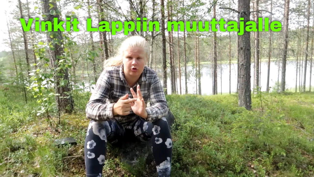 LAPPIIN MUUTTO SUUNNITTEILLA? l muutama vinkki