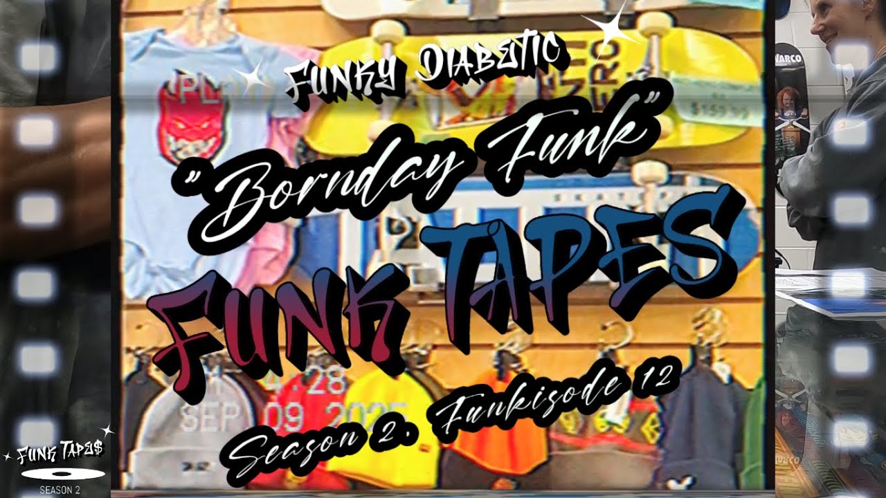 Funk Tapes S2 Funkisode #012: 