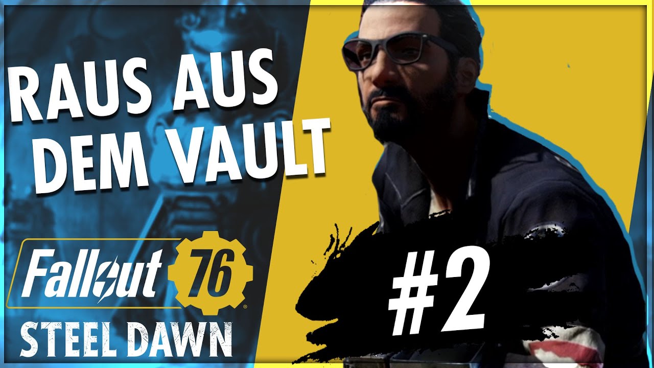 Raus aus dem Vault! - Fallout 76 Let's Play #02