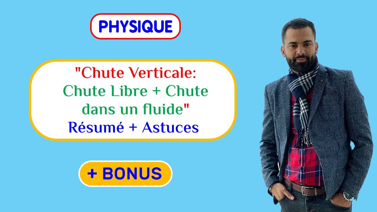 2 BAC Biof - Chute Verticale (Résumé + Astuces) - Prof Noureddine