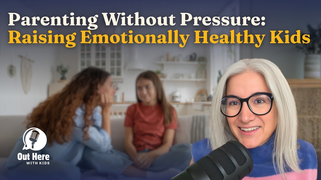 Parenting Without Pressure: Raising Emotionally Healthy Kids