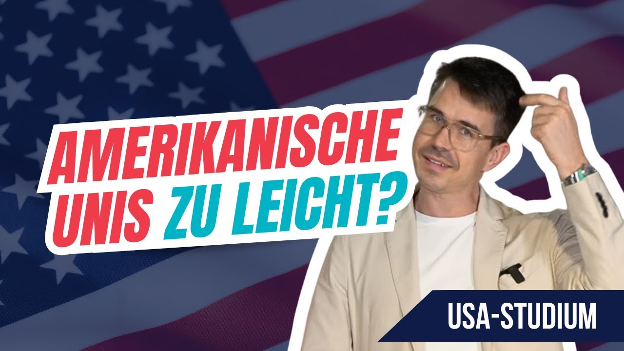 Sind amerikanische Universitäten wirklich einfacher als deutsche?