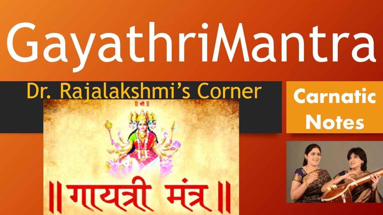 Gayathri Mantra | Savitri Mantra | Priya Sisters | Carnatic Notes | Veena Tutorial | DrRajalakshmi