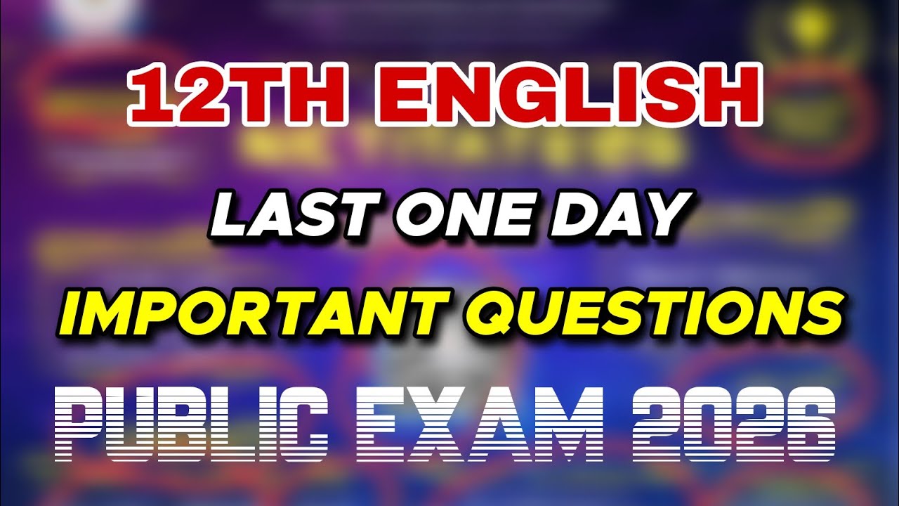12th english public exam  2026 | important questions