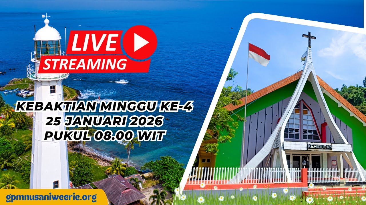 Ibadah Live Streaming Gereja Kehidupan Jemaat GPM Nusaniwe Erie, Minggu 25 Jan 2026 || 08.00 WIT