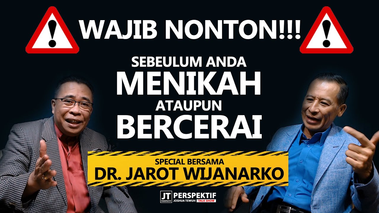 SEBELUM MENIKAH ATAU BERCERAI SIMAK DAHULU VIDEO INI❗ SPESIAL BERSAMA DR. JAROT WIJANARKO