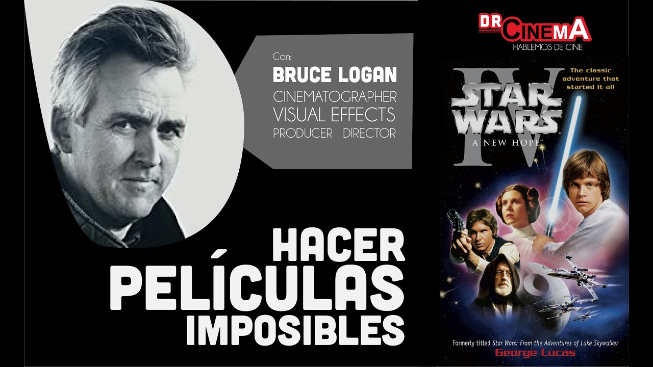 Bruce Logan: Los secretos de efectos especiales de Star Wars y Odisea en el espacio