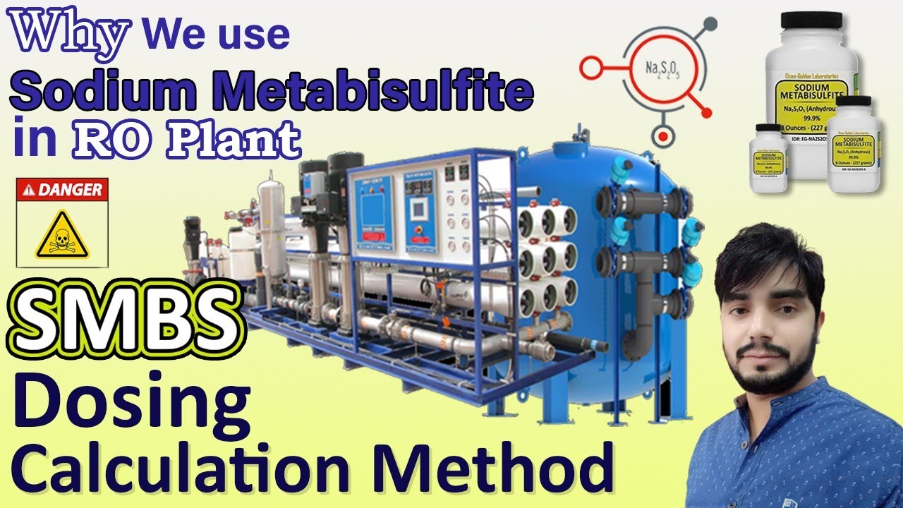RO plant SMBS dosing Calculation| Sodium Metabisulfite uses| smbs working