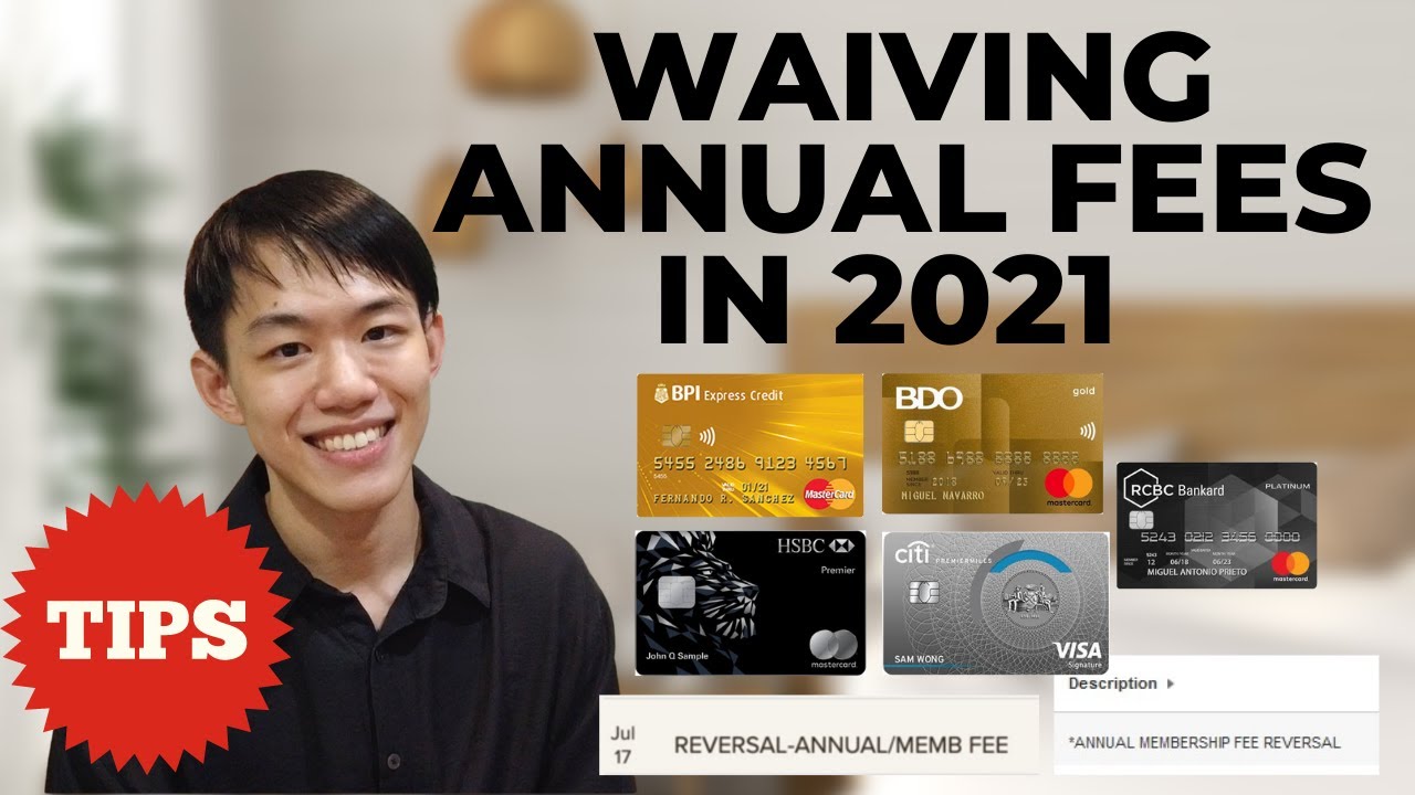WAIVING CREDIT CARD ANNUAL FEES and HOW TO WAIVE in 2021 | #JAXHACKS