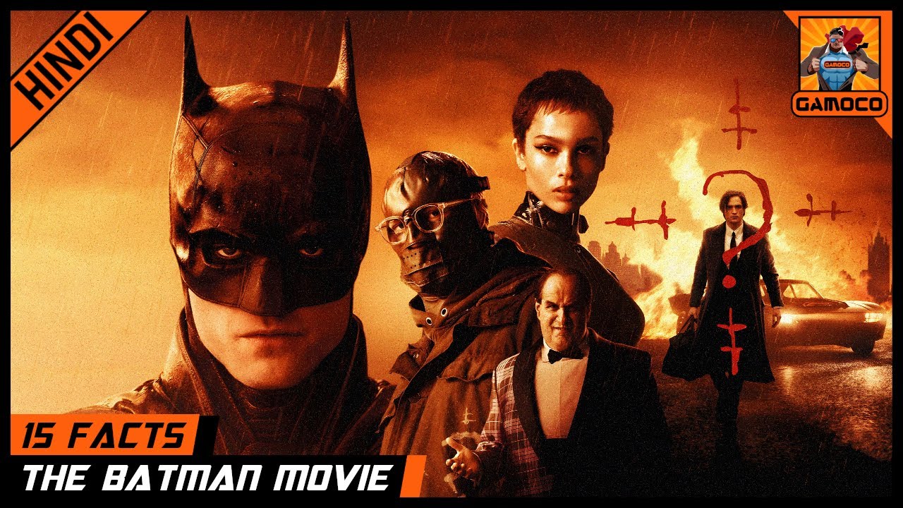 15 Awesome The Batman (2022) Facts [Explained In Hindi] | Batman 2 ?? | Gamoco हिन्दी