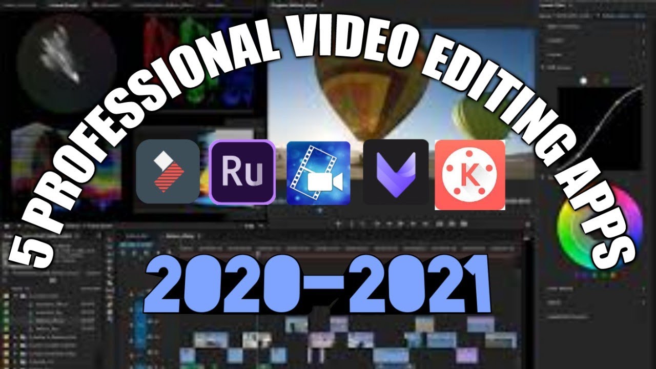 Best professional video editing apps of 2020