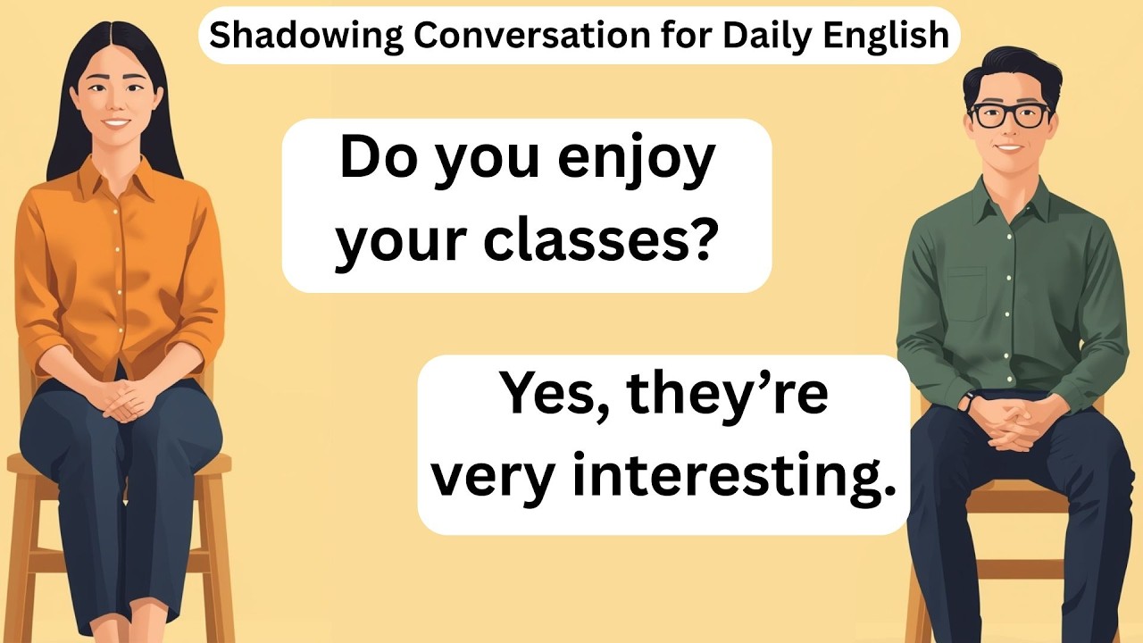 English Listening & Speaking Practice | Shadowing Conversation for Daily English