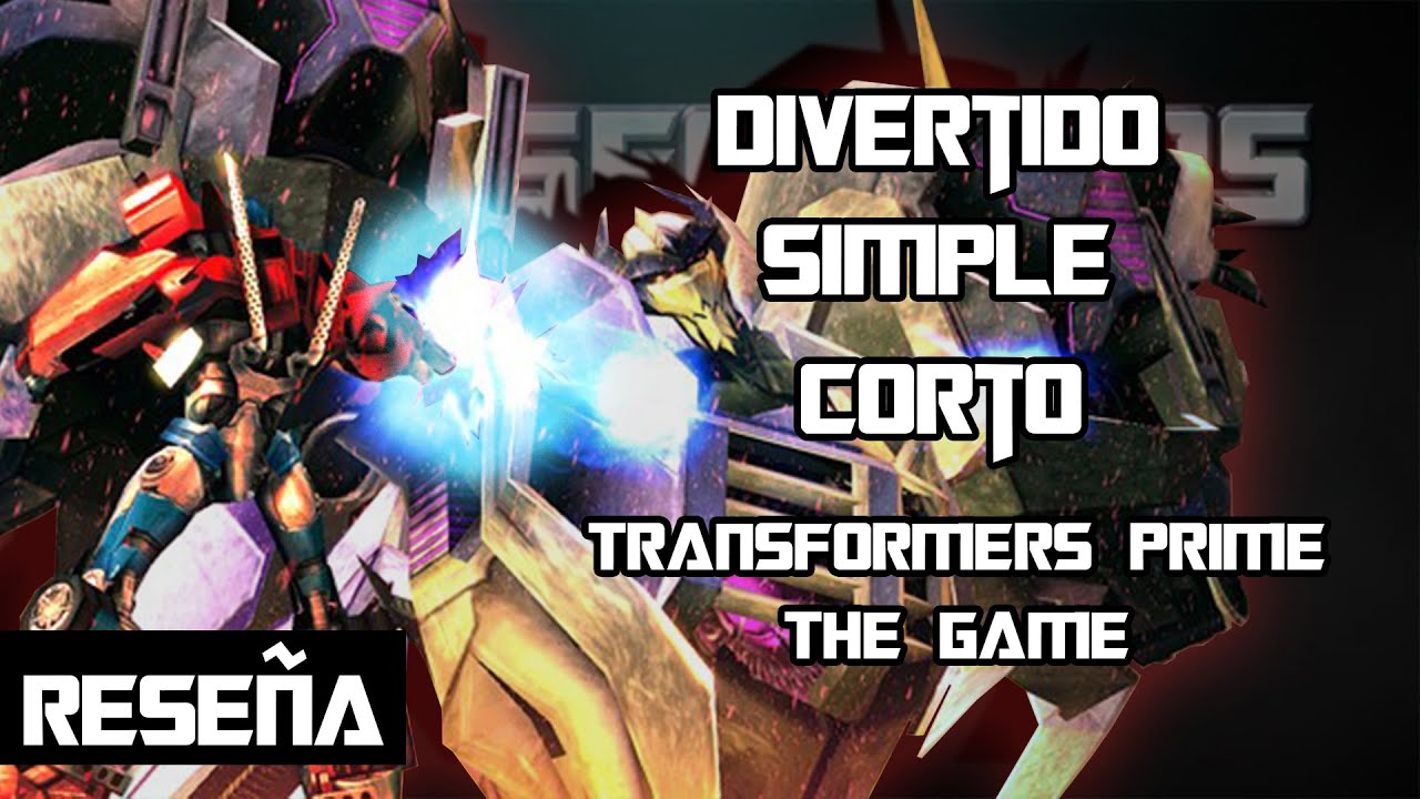 Transformers Prime The Game | Eres divertido, pero corto | Review