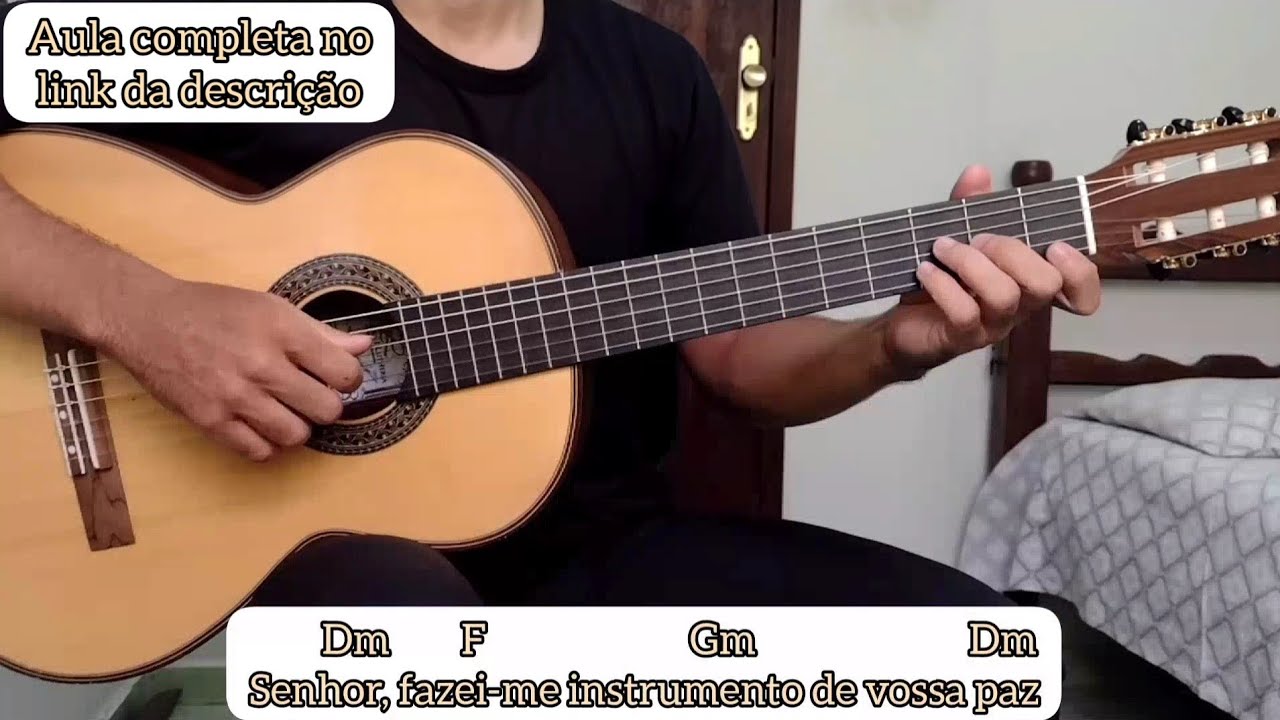 SENHOR, FAZEI-ME INSTRUMENTO DE VOSSA PAZ(oração de São Francisco) TOCANDO A MÚSICA [cifra católica]