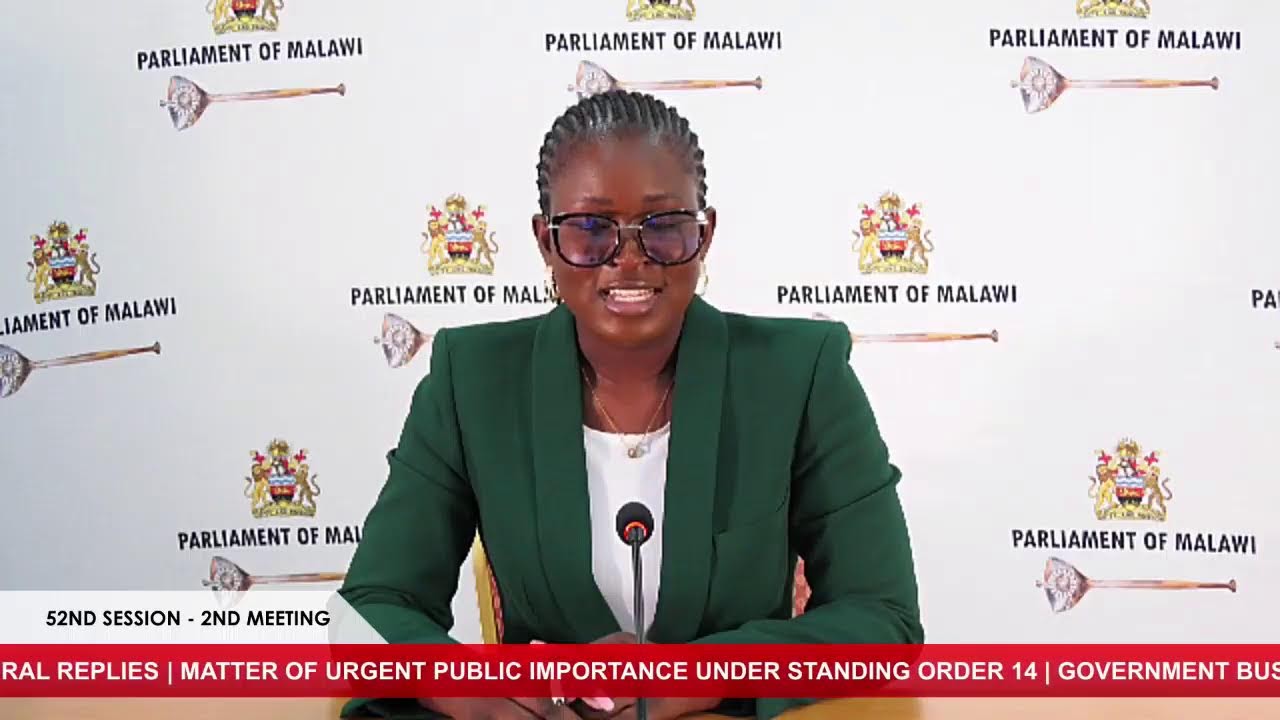 PARLIAMENT OF MALAWI | 27th February, 2026, 52nd Session – 2nd Meeting of Parliament