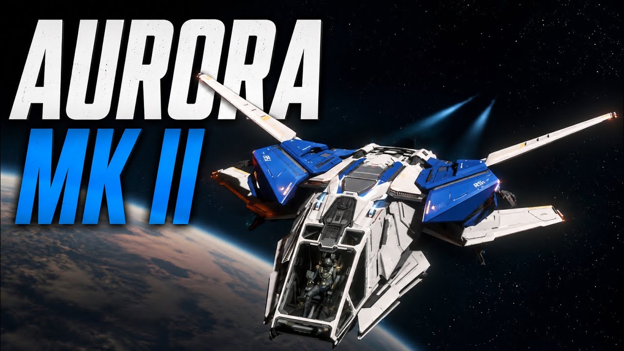 RSI Aurora MK II Review - Star Citizen 4.7.0