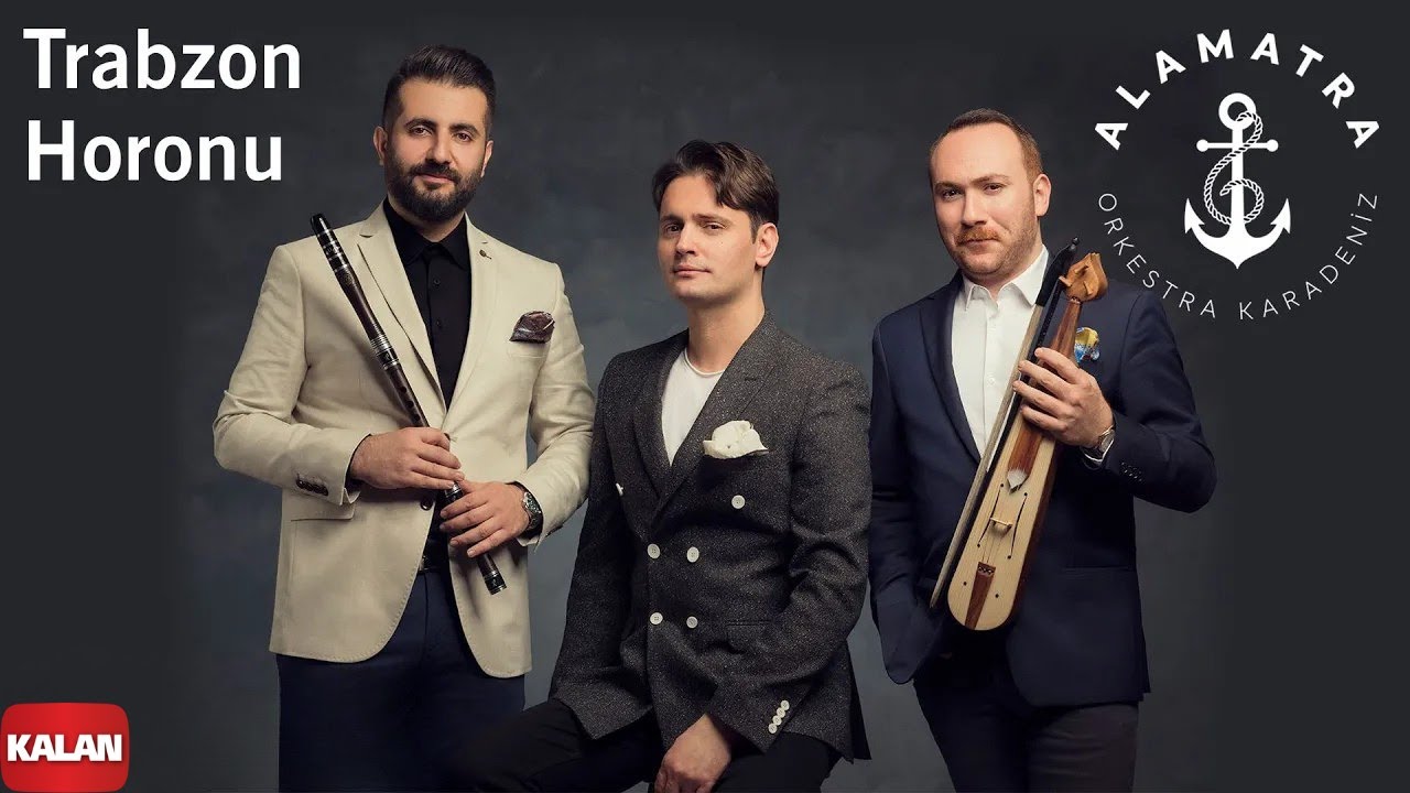 Alamatra - Trabzon Horonu I Pusula &copy; 2019 Kalan M&uuml;zik
