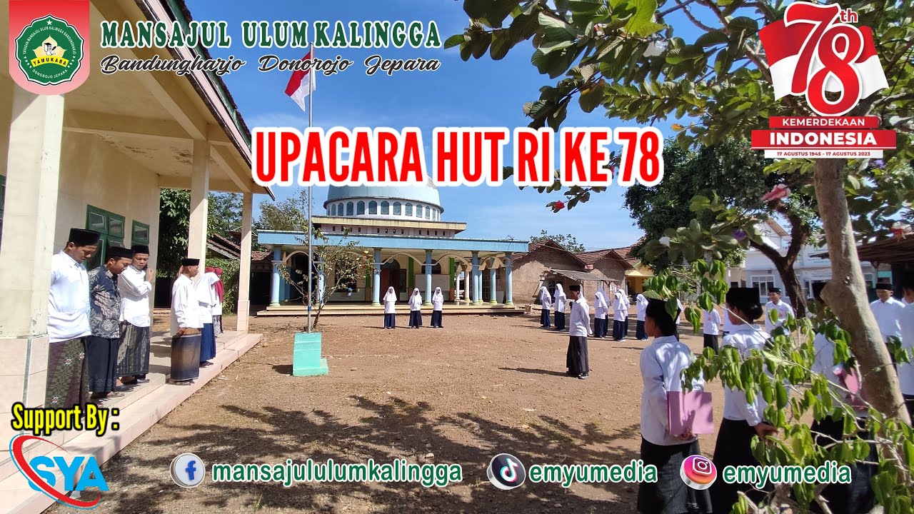 Upacara HUT RI KE 78 // PP. Mansajul Ulum Bandungharjo 2023
