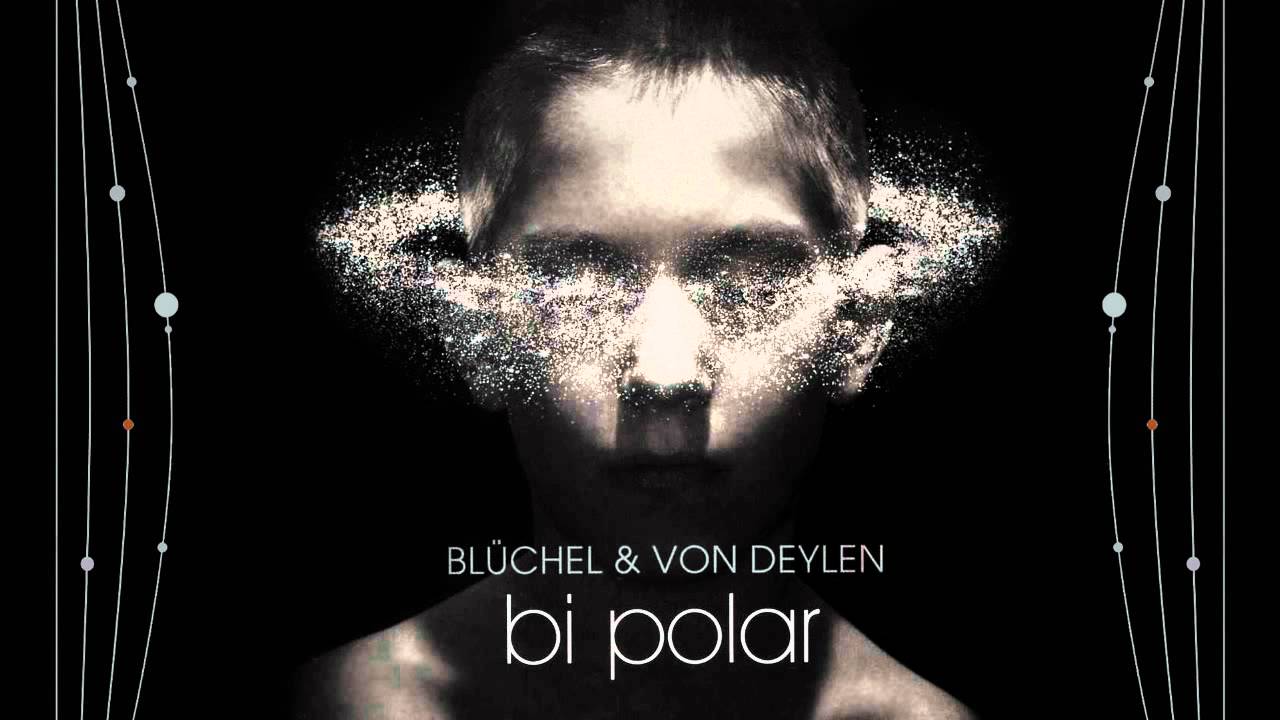Bluchel and Von Deylen - Departure