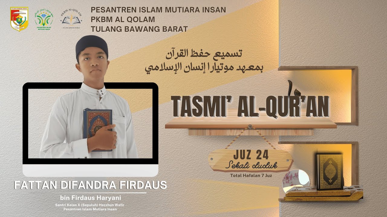 Tasmi' Hafalan Al-Qur'an Juz 24 - Fattan Difandra Firdaus | Santri Kelas X