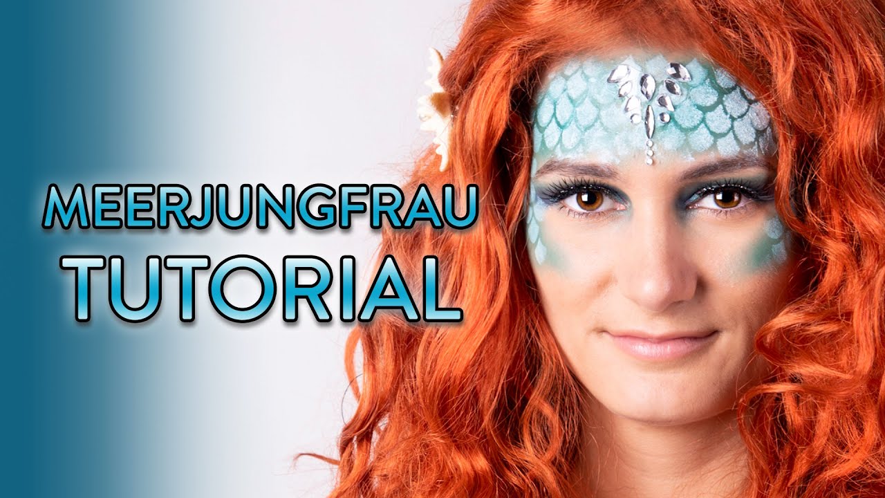 MEERJUNGFRAU schminken - Mermaid Make Up Tutorial