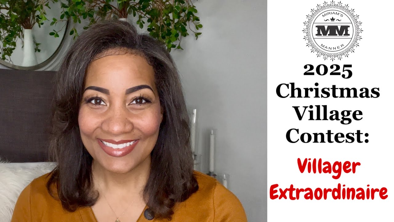2025 Christmas Village Contest: Villager Extraordinaire