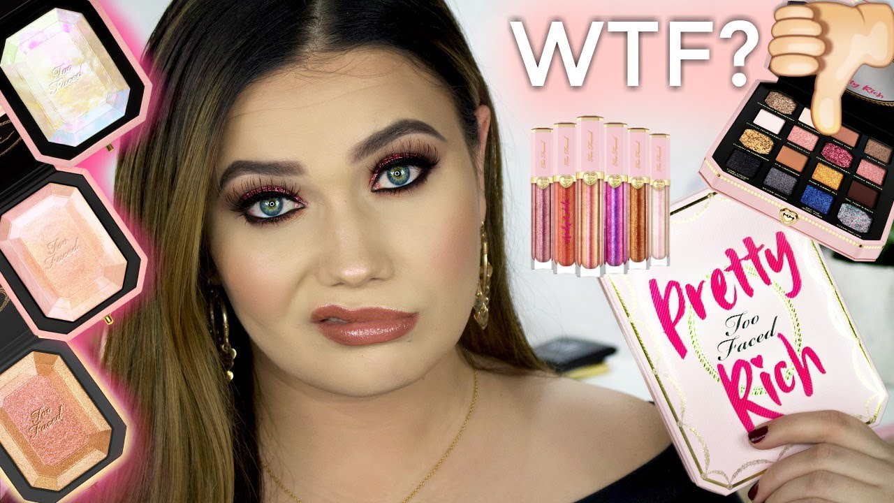 Really..? Too Faced Pretty Rich Collection | Tutorial First Impressions