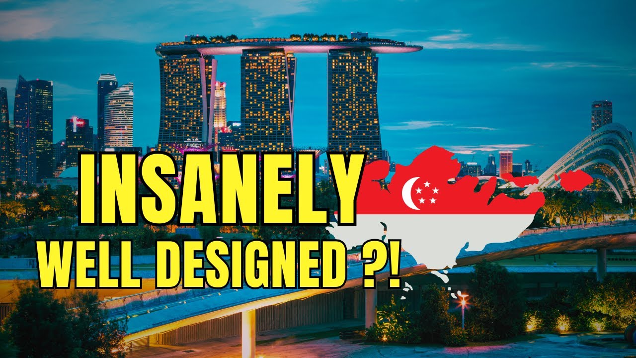 Почему Сингапур НЕВЕРОЯТНО хорошо спроектирован