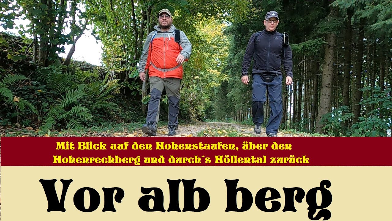 Mit dem Blick auf den Hohenstaufen, über den Hohenrechberg und durch´s Höllental zurück