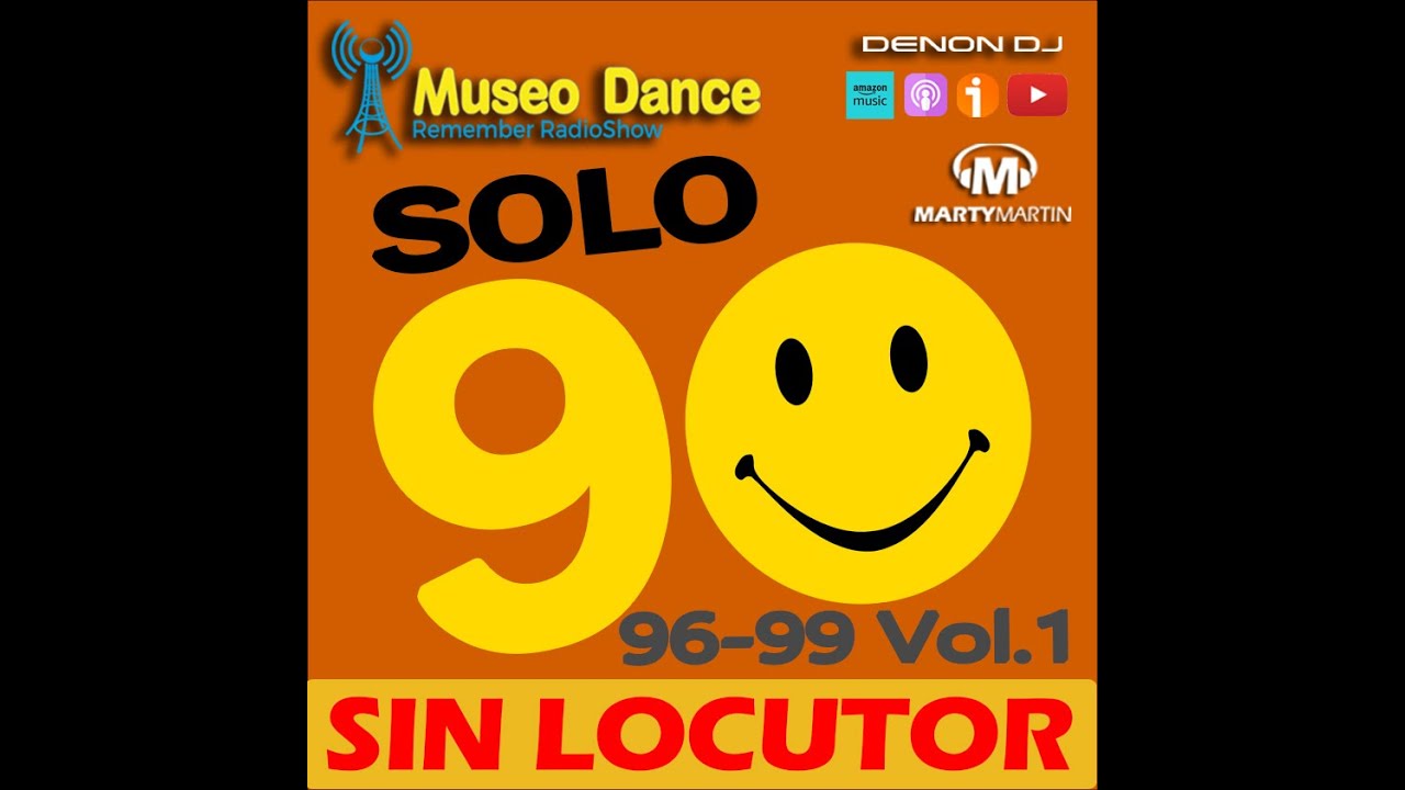 Museo Dance - Especial 96-99 Vol 1 (SIN LOCUTOR)