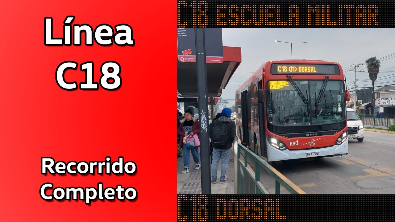 [Recorridos #31] - Red Movilidad C18 - Metropol (Buses Omega)