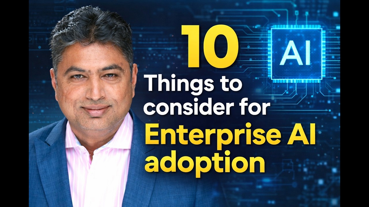 10 Things to consider for Enterprise AI adoption