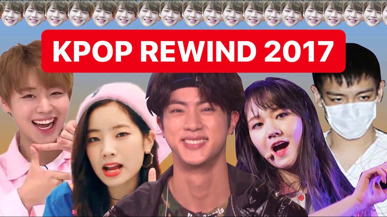 KPOP REWIND 2017 - Trends, Challenges, Disbandments, Heartbreaks
