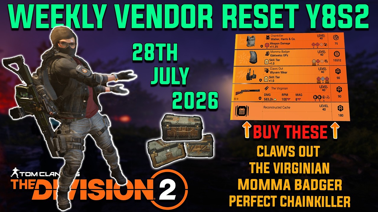 The Division 2 | NEW Weekly Events + Vendor & Escalation Reset (July 28, 2026)