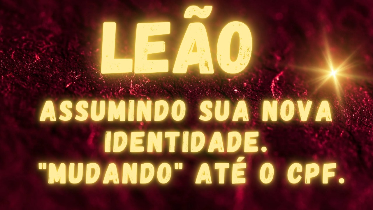 LEÃO TAROT 🌹VOCÊ VAI 
