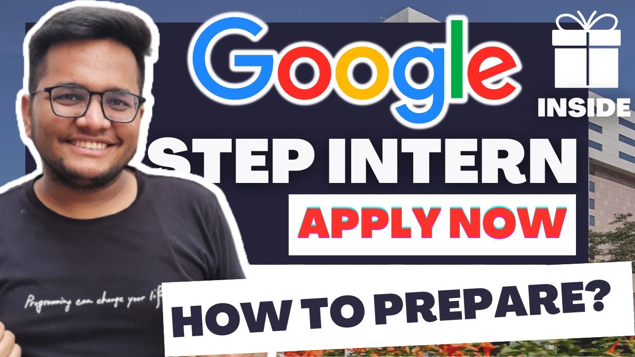 Google STEP Internship 2022 | 2023 | How to prepare for Google STEP Intern | 2nd Year | Apply now