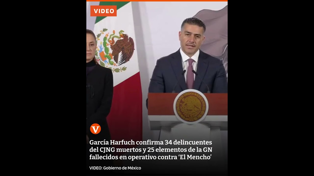 #Harfuch confirma 34 delincuentes del #CJNG muertos y 25 de la GN fallecidos: operativo #ElMencho