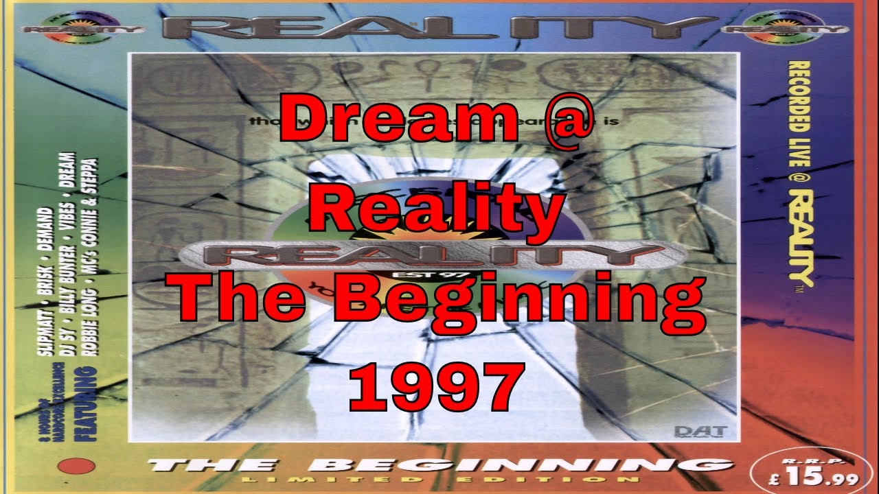 Dream @ Reality - The Beginning 1997