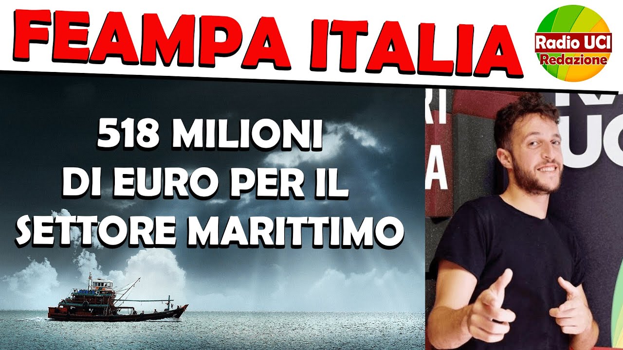 FEAMPA: 518 MILIONI DI EURO PER IL SETTORE MARITTIMO!